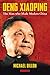 Deng Xiaoping: The Man who Made Modern China