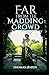 Far from the Madding Crowd-Thomas Hardy Original Edition(Annotated)