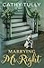 Marrying Mr. Right