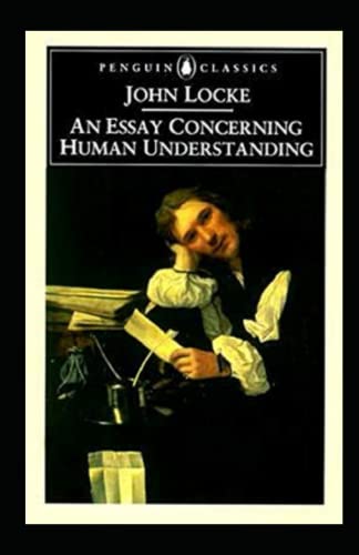 An Essay Concerning Human Understanding:Original Edition
