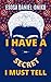 I Have A Secret I Must Tell
