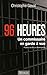 96 heures - Un commissaire en garde à vue