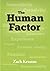 The Human Factor