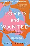 Loved and Wanted:...