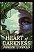 Heart of Darkness By Joseph Conrad :(Annotated Edition)
