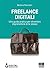 Freelance digitali (Italian Edition)