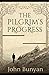 The Pilgrim's Progress:Illustrated Edition