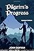 Pilgrim’s Progress (Illustrated): Updated, Modern English. More Than 100 Illustrations. (Bunyan Updated Classics Book 1, Mountain Cover)