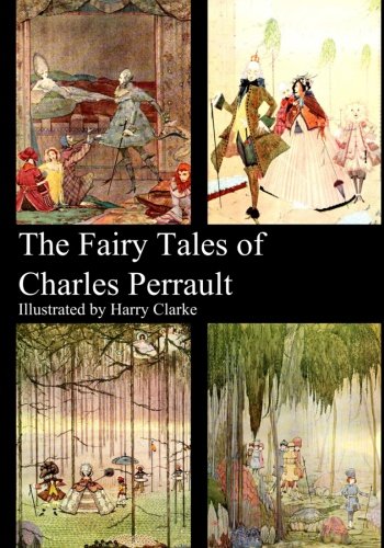 The Fairy Tales of Charles Perrault
