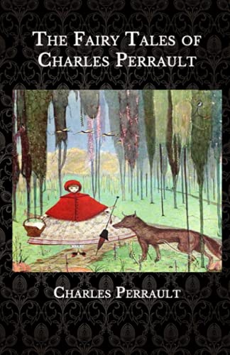 The Fairy Tales of Charles Perrault