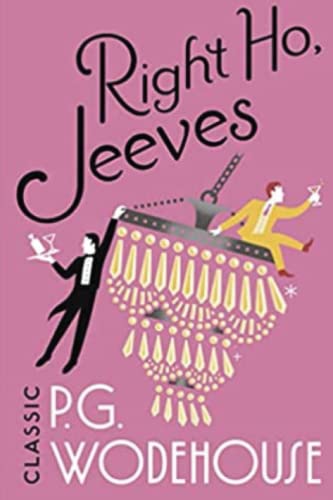 Right Ho, Jeeves