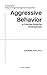 Aggressive Behavior - A Concise Guide for Professionals
