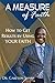 A Measure of Faith: How To Get Results By Using Your Faith