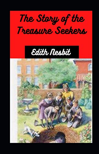 The Story of the Treasure Seekers illustrated