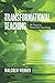 Transformational Teaching: 40 Days to Powerful Teaching