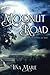 Moonlit Road: An Action Adventure Romance (The Pearl Lake Series)