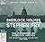 The Casebook of Sherlock Holmes: 9 (Sherlock Holmes: The Definitive Collection)