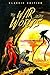 The War of The Worlds: With The Classic Illustrated