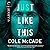 Just Like This: Library Edition (Albin Academy Series Lib/E, 2)
