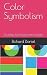 Color Symbolism: Color Symb...