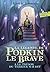 La légende de Podkin Le Brave: Le trésor du terrier maudit (2)