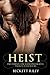 Heist