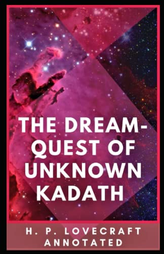 The Dream-Quest of Unknown Kadath