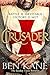 Crusader: The second thrilling instalment in the Lionheart series