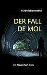 Der Fall de Mol: Ein Niederrhein-Krimi (German Edition)