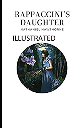 Rappaccini's Daughter illustrated