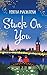 Stuck On You
