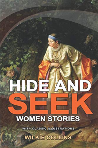 HIDE AND SEEK : Classic fiction with illustration