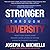 Stronger Through Adversity: World-Class Leaders Share Pandemic-Tested Lessons on Thriving During the Toughest Challenges
