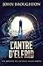 L'Antre D'Elfrid - Une Histoire De Fantômes Anglo-Saxons (Mystères de Jake Conley) (French Edition)