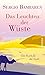 Das Leuchten der Wüste: Ein Buch für die Seele (German Edition)