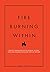 Fire Burning Within: Fiercely Taking on Life to Achieve Victory with God Leading You Every Step of the Way