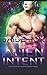 Alien Intent (Captured by Aliens)