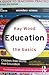 Education: The Basics