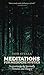 Meditations for Mediocre My...