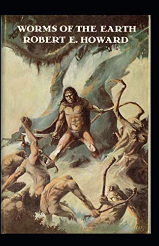 Worms Of the Earth Annotated