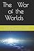 The War of the Worlds