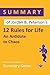 Summary of Jordan B. Peterson’s 12 Rules for Life: An Antidote to Chaos