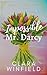 Impossible Mr. Darcy (Marrying Mr. Darcy (Danger and Darcy))