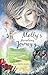 Molly's Marvelous Journey: The Story of an Unexpected Spiritual Quest