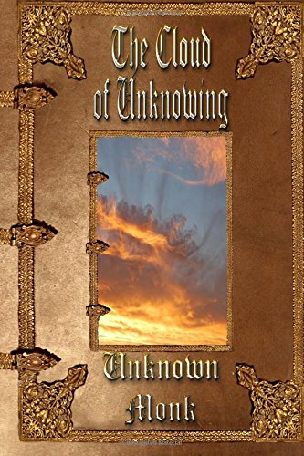 The Cloud of Unknowing: Unabridged Edition