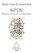 Spin: Le roman noir de la matière (French Edition)