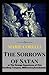 The Sorrows of Satan:or The Strange Experience of One Geoffrey Tempest, Millionaire(Annotated)