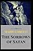 The Sorrows of Satan:or The Strange Experience of One Geoffrey Tempest, Millionaire(Annotated)