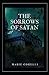 The Sorrows of Satan: or The Strange Experience of One Geoffrey Tempest, Millionaire(Annotated)