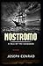 Nostromo: A Tale of the Seaboard Annotated